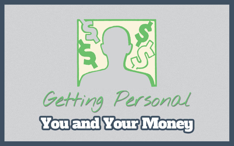 Lesson 1: You and Your Money